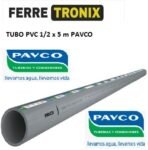 TUBO12PAVCO.FERRETRONIX